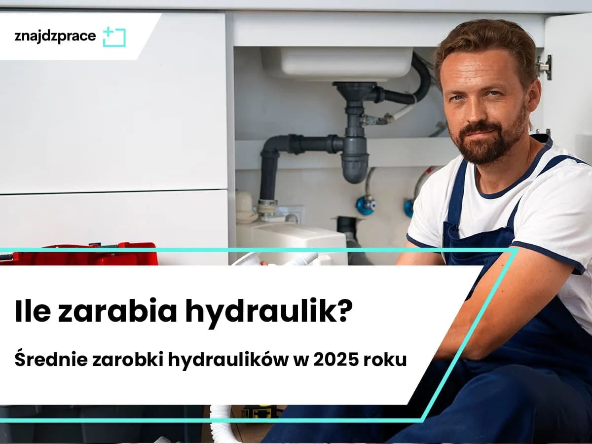 Hydraulik: Stawki godzinowe (100-400 zł) i realne zarobki w Polsce